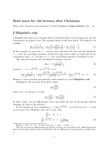 Brief notes for 123 lectures after Christmas L’Hˆ opidal’s rule