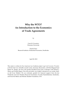   Why the WTO?  An Introduction to the Economics   of Trade Agreements 