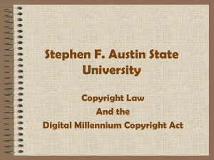 Stephen F. Austin State University Copyright Law And the