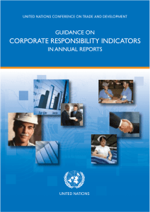 CORPORATE RESPONSIBILITY INDICATORS GUIDANCE ON IN ANNUAL REPORTS UNITED NATIONS