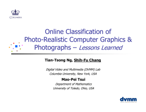 Online Classification of Photo-Realistic Computer Graphics &amp; Photographs – Lessons Learned