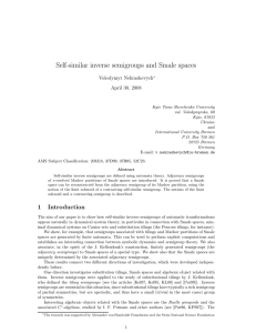 Self-similar inverse semigroups and Smale spaces Volodymyr Nekrashevych April 30, 2008
