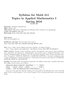 Syllabus for Math 311 Topics in Applied Mathematics I Spring 2016
