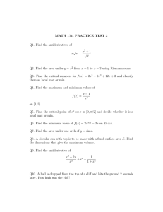 MATH 171, PRACTICE TEST 3 Q1. Find the antiderivatives of √ x
