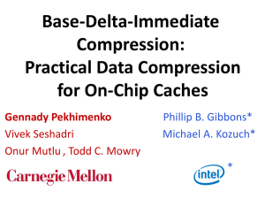 Base-Delta-Immediate Compression: Practical Data Compression for On-Chip Caches