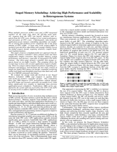 Staged Memory Scheduling: Achieving High Performance and Scalability in Heterogeneous Systems