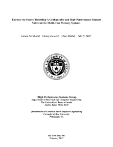 Fairness via Source Throttling A Configurable and High-Performance Fairness