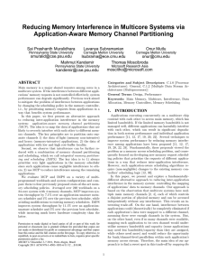 Reducing Memory Interference in Multicore Systems via Application-Aware Memory Channel Partitioning