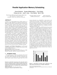 Parallel Application Memory Scheduling Eiman Ebrahimi Rustam Miftakhutdinov Chris Fallin§