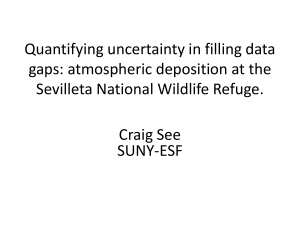Quantifying uncertainty in filling data gaps: atmospheric deposition at the