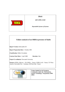 DSoS  Failure analysis of an ORB in presence of faults IST-1999-11585