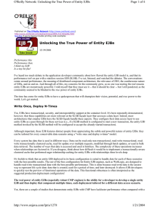 Unlocking the True Power of Entity EJBs Page 1 of 4