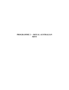 PROGRAMME 2 — ROYAL AUSTRALIAN MINT