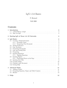 LYX 1.5.6 Basics Contents P. Howard Fall 2009