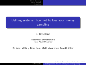 Betting systems: how not to lose your money gambling G. Berkolaiko