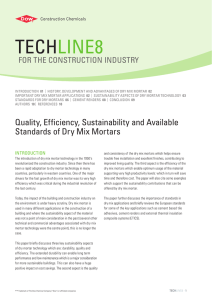 TECH LINE8 Quality, Efficiency, Sustainability and Available Standards of Dry Mix Mortars