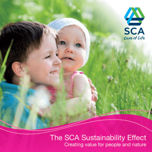 The SCA Sustainability Effect Creating value for people and nature