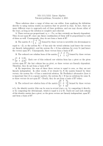 MA 1111/1212: Linear Algebra Tutorial problems, November 4, 2015
