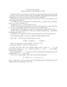 MA 3419: Galois theory Homework problems due December 10, 2015