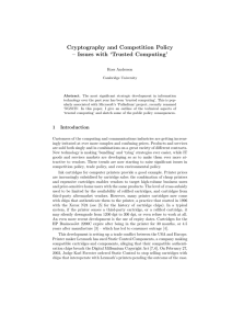 Cryptography and Competition Policy – Issues with ‘Trusted Computing’ Ross Anderson