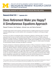 Does Retirement Make you Happy? A Simultaneous Equations Approach