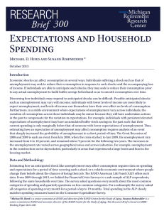 Expectations and Household Spending  Michael D. Hurd and Susann Rohwedder *