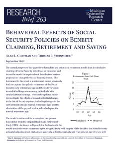 Behavioral Effects of Social Security Policies on Benefit Claiming, Retirement and Saving