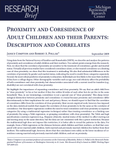 ReseaRch Brief Proximity and Coresidence of Adult Children and their Parents: