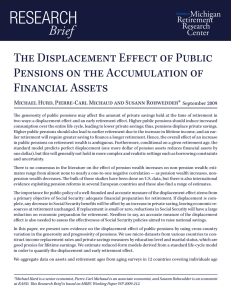 ReseaRch Brief The Displacement Effect of Public Pensions on the Accumulation of