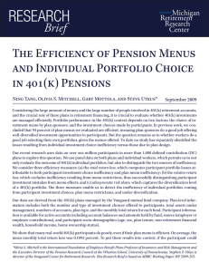 ReseaRch Brief The Efficiency of Pension Menus and Individual Portfolio Choice