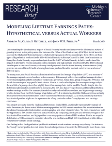 RESEARCH Brief Modeling Lifetime Earnings Paths: Hypothetical versus Actual Workers