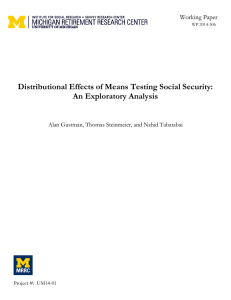 Distributional Effects of Means Testing Social Security: An Exploratory Analysis Working Paper