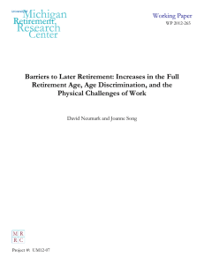 Barriers to Later Retirement: Increases in the Full
