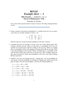BU7527 Example sheet — 4 Mike Peardon — School of Mathematics, TCD
