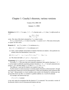 Chapter 1: Cauchy’s theorem, various versions Course 414, 2003–04 January 11, 2004