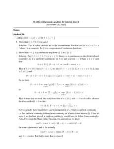 MA442A (Harmonic Analysis 1) Tutorial sheet 6 [November 26, 2015] Name: Student ID: