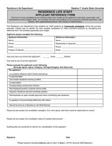 RESIDENCE LIFE STAFF  APPLICANT REFERENCE FORM Residence Life Department