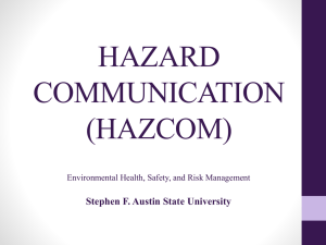 HAZARD COMMUNICATION (HAZCOM) Stephen F. Austin State University