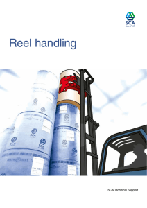 Reel handling SCA Technical Support