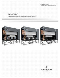 Liebert CW User Manual–26-400 kW, Upflow and Downflow, 50/60Hz Precision Cooling