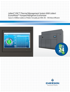 Liebert DSE™ Thermal Management System With Liebert EconoPhase Pumped Refrigerant Economizer