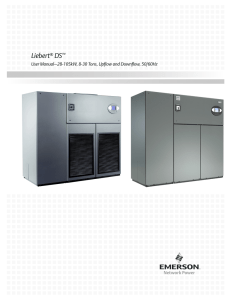 Liebert DS User Manual–28-105kW, 8-30 Tons, Upflow and Downflow, 50/60Hz ®