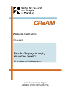 Discussion Paper Series The role of language in shaping international migration
