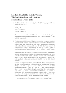 Module MA3411: Galois Theory Worked Solutions to Problems Michaelmas Term 2013
