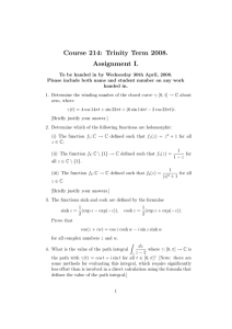 Course 214: Trinity Term 2008. Assignment I.