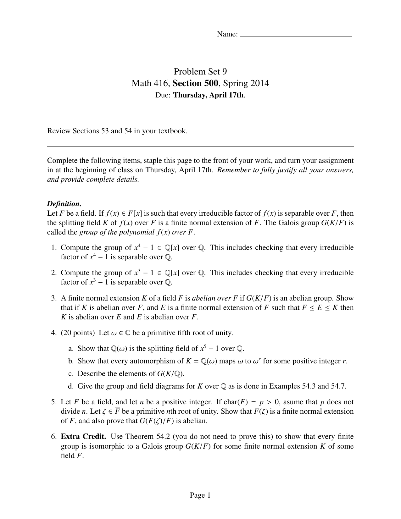 Problem Set 9 Math 416 Section 500 Spring 14