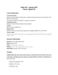 Math 423 – Spring 2015 Linear Algebra II Course Information