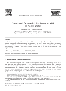 Gaussian tail for empirical distributions of MST on random graphs Sungchul Lee