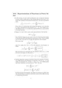 10.6 - Representations of Functions as Power Se- ries
