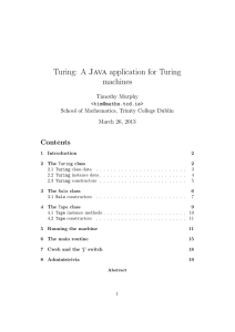 Turing: A Java application for Turing machines Contents Timothy Murphy
